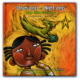 Album cover of Dream Songs Night Songs From China to Senegal