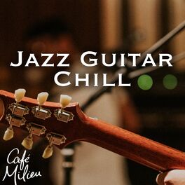 Album cover of Jazz Guitar Chill