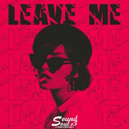 Album cover of Leave Me
