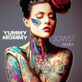 Album cover of Yummy Mommy (JOWST Remix)