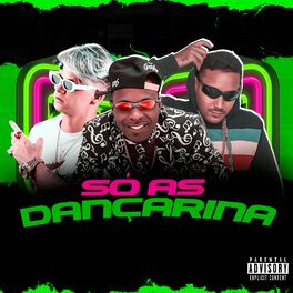 Album cover of Só as Dançarina