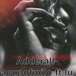 Album cover of ADDERALL