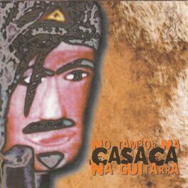 Album cover of No Tambor na Casaca e na Guitarra