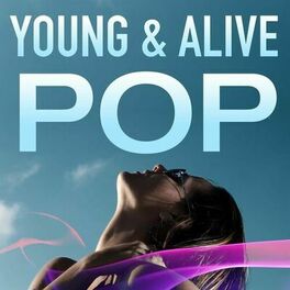 Album cover of Young & Alive Pop