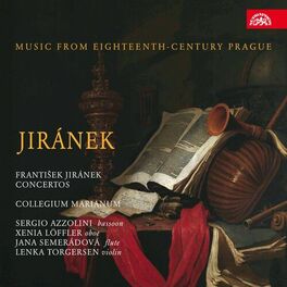 Album cover of Jiránek: Concertos. Music from 18th Century Prague