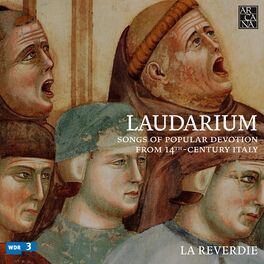 Album cover of Laudarium: Songs of Popular Devotion from 14th-Century Italy