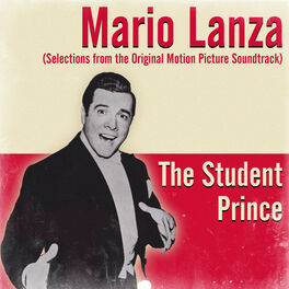 Album cover of The Student Prince (Selections From The Motion Picture Soundtrack)