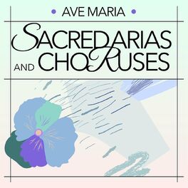 Album cover of Ave Maria: Sacred Arias and Choruses