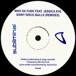 Album cover of Shiny Disco Balls (Remixes)