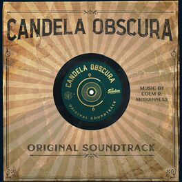 Album cover of Candela Obscura (Official Show Soundtrack)