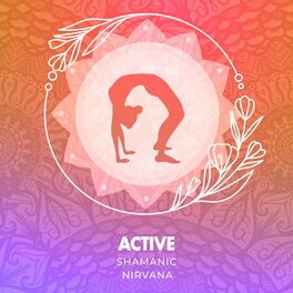 Album cover of Active Shamanic Nirvana