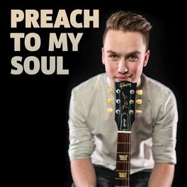 Album cover of Preach to my Soul