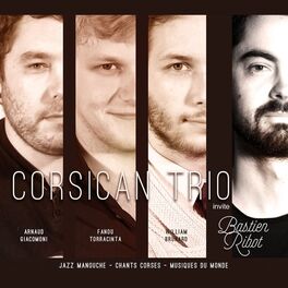 Album cover of Corsican Trio invite Bastien Ribot (Jazz manouche - chants corses)