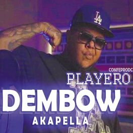 Album cover of DEMBOW PLAYERO (feat. Akapellah)