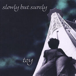 Album cover of Slowly But Surely