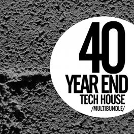 Album cover of 40 Year End Tech House Multibundle