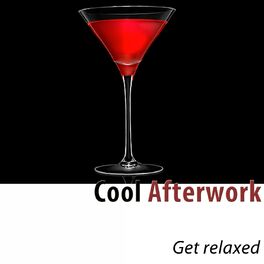 Album cover of Cool Afterwork (Get Relaxed)