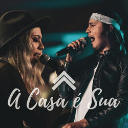 A Casa É Sua - Casa Worship Download