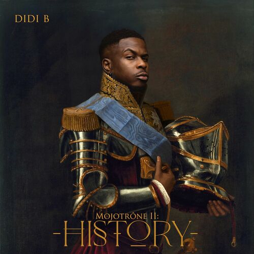 History (Mojotrône II) - Didi B | Deezer