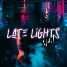 Album cover of Late Lights Vol. 1