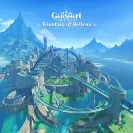 Album cover of Genshin Impact - Fountain of Belleau (Original Game Soundtrack)