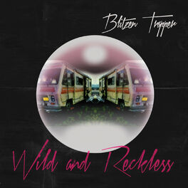 Album cover of Wild and Reckless