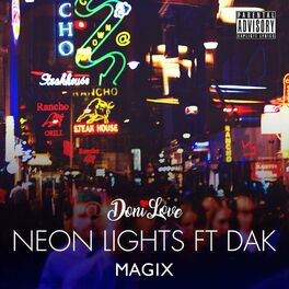 Album cover of Neon Lights (feat. DAK)