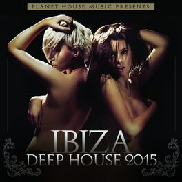Album cover of Ibiza Deep House 2015