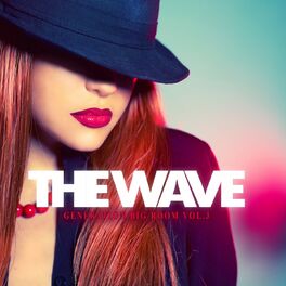 Album cover of The Wave - Generation Big Room, Vol.3