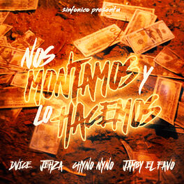 Album cover of Nos Montamos y Lo Hacemos