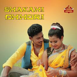 Album cover of Shakahi Chhori