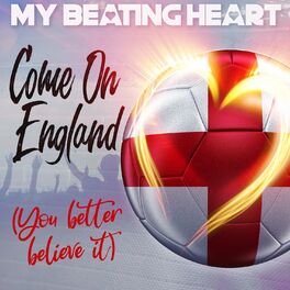 Album cover of Come on England (You Better Believe It) - Single
