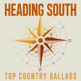 Album cover of Heading South: Top Country Ballads