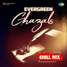 Album cover of Evergreen Ghazals Chill Mix