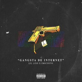 Album cover of Gangsta de Internet (feat. Emicouto)