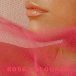 Album cover of Rose Coloured