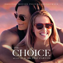 Album cover of The Choice (Original Soundtrack Album)
