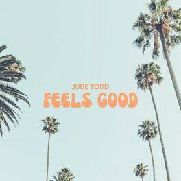 Album cover of Feels Good