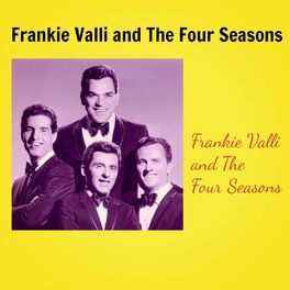 Album cover of Frankie Valli and The Four Seasons