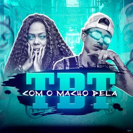 Album cover of Com o Macho Dela