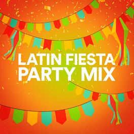 Album cover of Latin Fiesta Party Mix