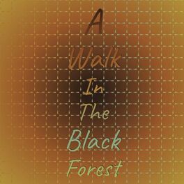 Album cover of A Walk in the Black Forest