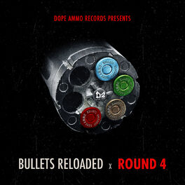 Album cover of Bullets Reloaded Round 4
