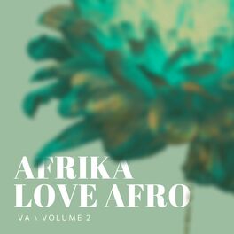 Album cover of Afrika Love Afro VA - Vol 2