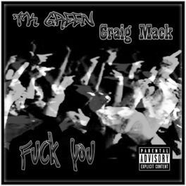 Album cover of Fuck You (feat. Craig Mack)