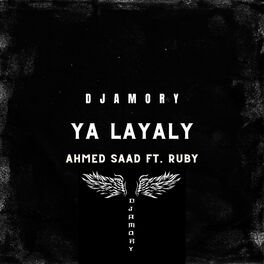 Album cover of YA LAYALY (AMORY Version) (feat. AHMED SAAD & RUBY)