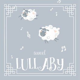 Album cover of Sweet Lullaby: Baby Sleep, Insomnia Cure, Magical Dreams