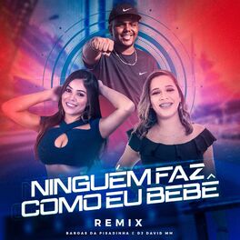 Album cover of Ninguém Faz Como Eu Bebê (Remix)