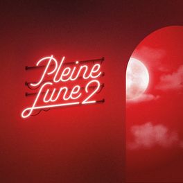Album cover of Pleine Lune 2