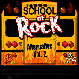 Album cover of The School of Rock: Alternative Vol. 2
